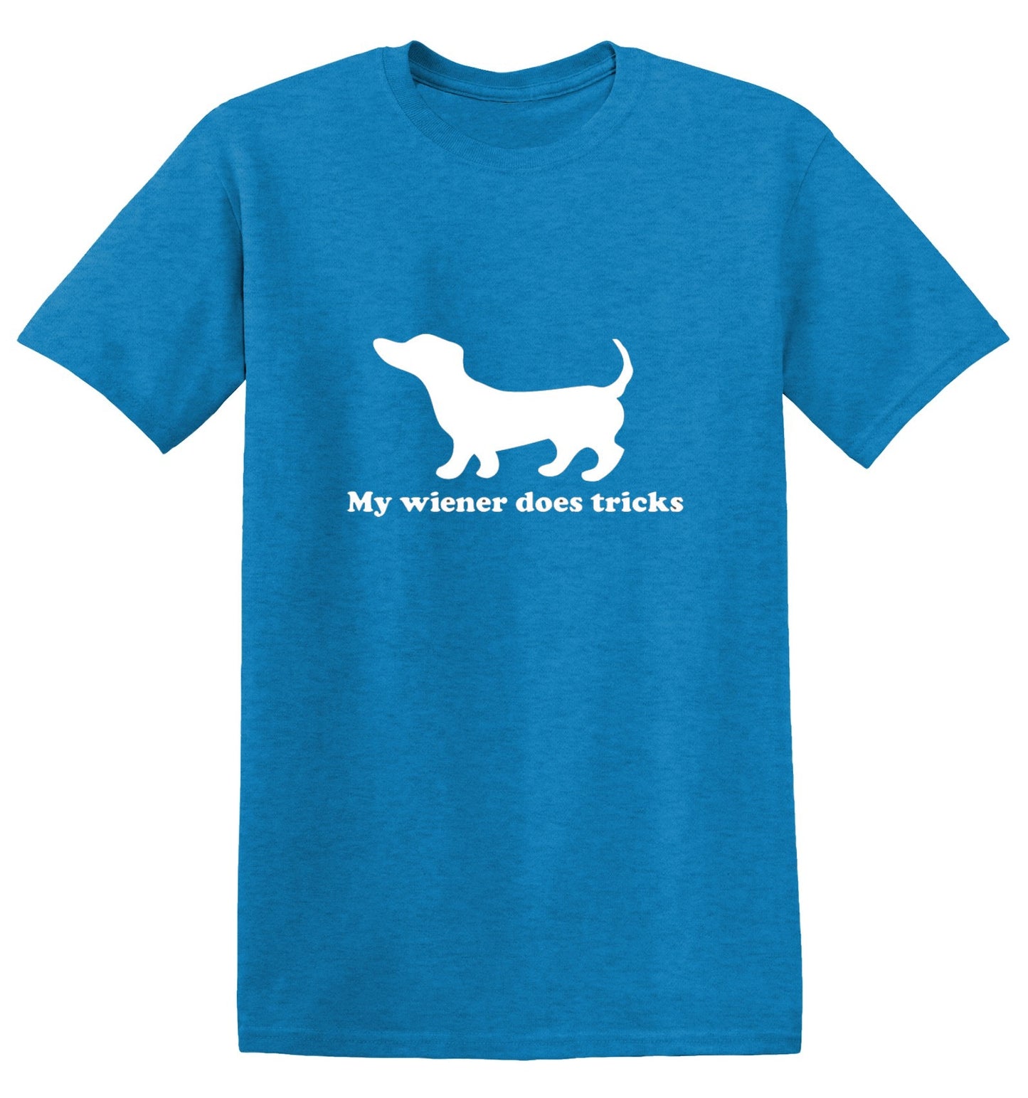 Funny T-Shirts design "My Weiner Does Tricks"
