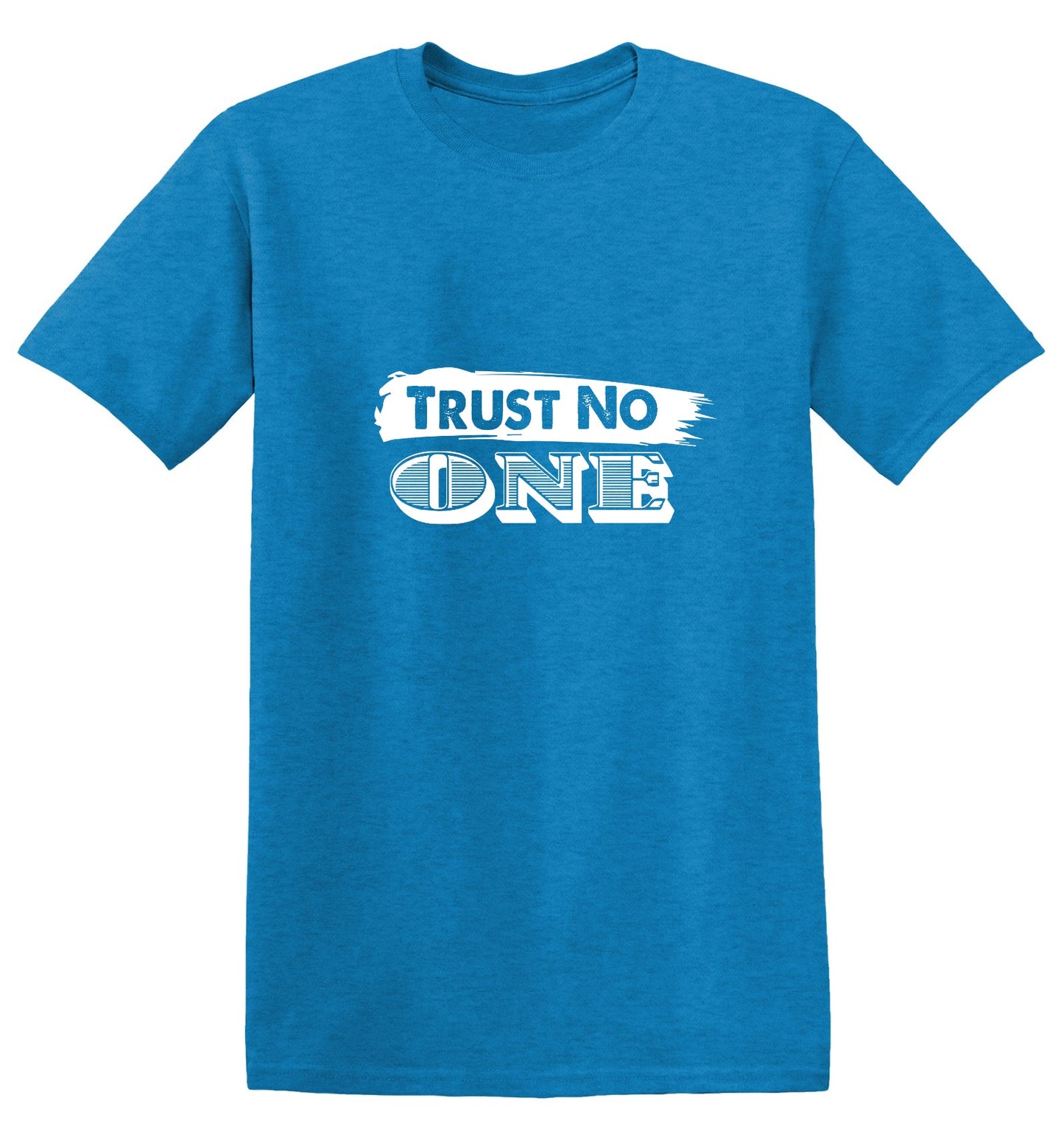 Funny T-Shirts design "Trust No One - Ring Spun Tee"