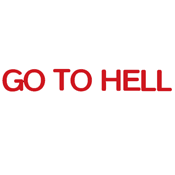 Funny T-Shirts design "I'd Tell You To Go To Hell But I Work There"