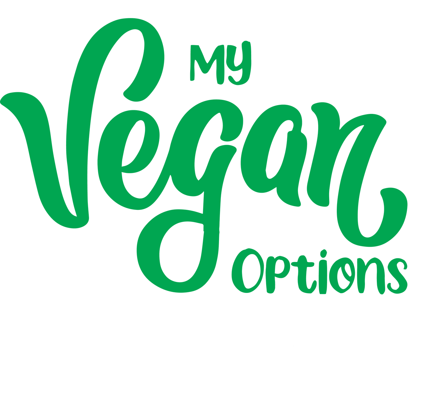 Funny T-Shirts design "My Vegan Options, Go Home"
