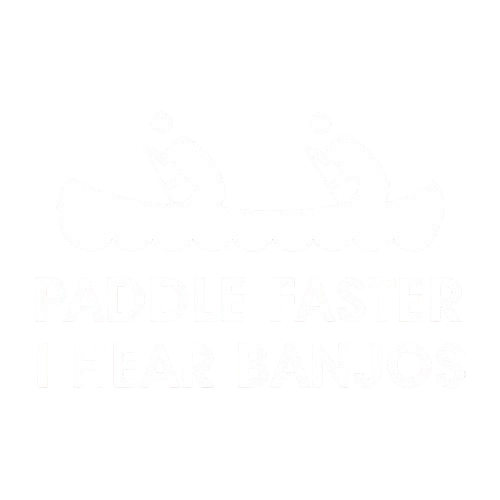 Funny T-Shirts design "Paddle Faster I Hear Banjos"
