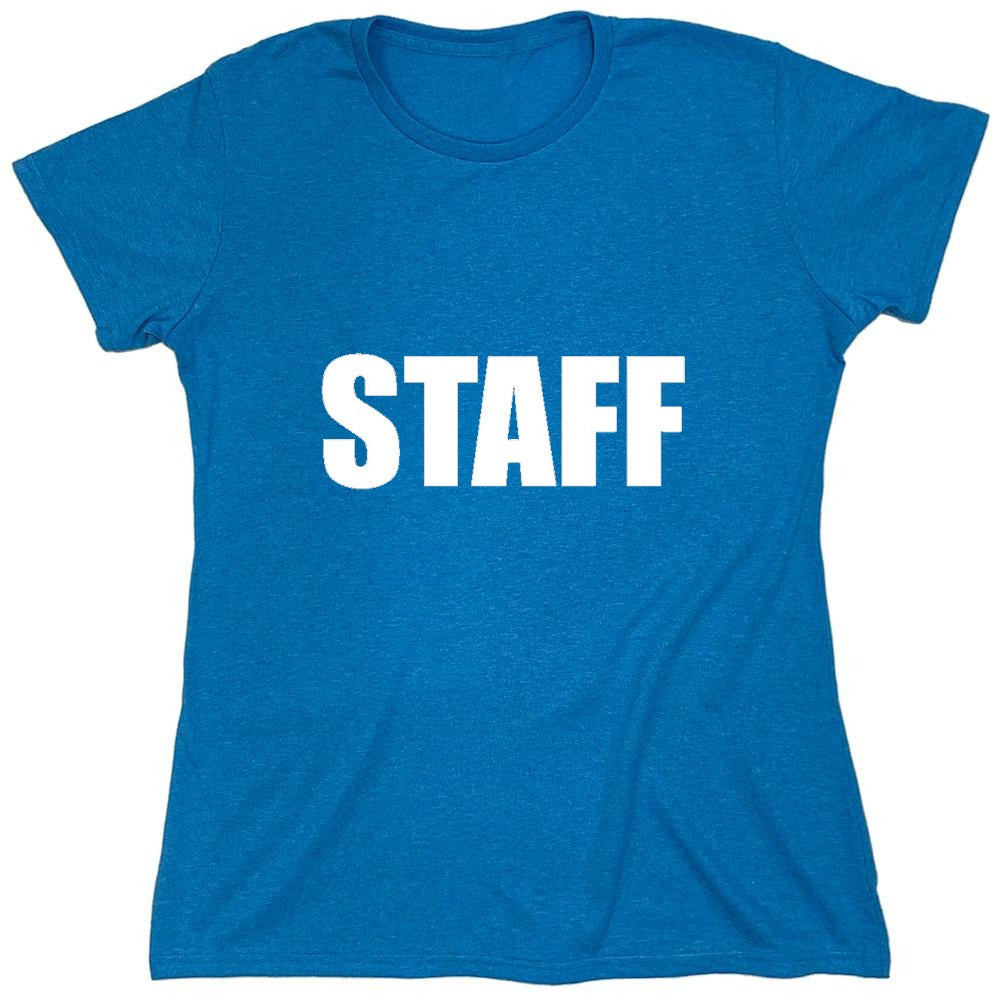 Funny T-Shirts design "Staff - Womens"