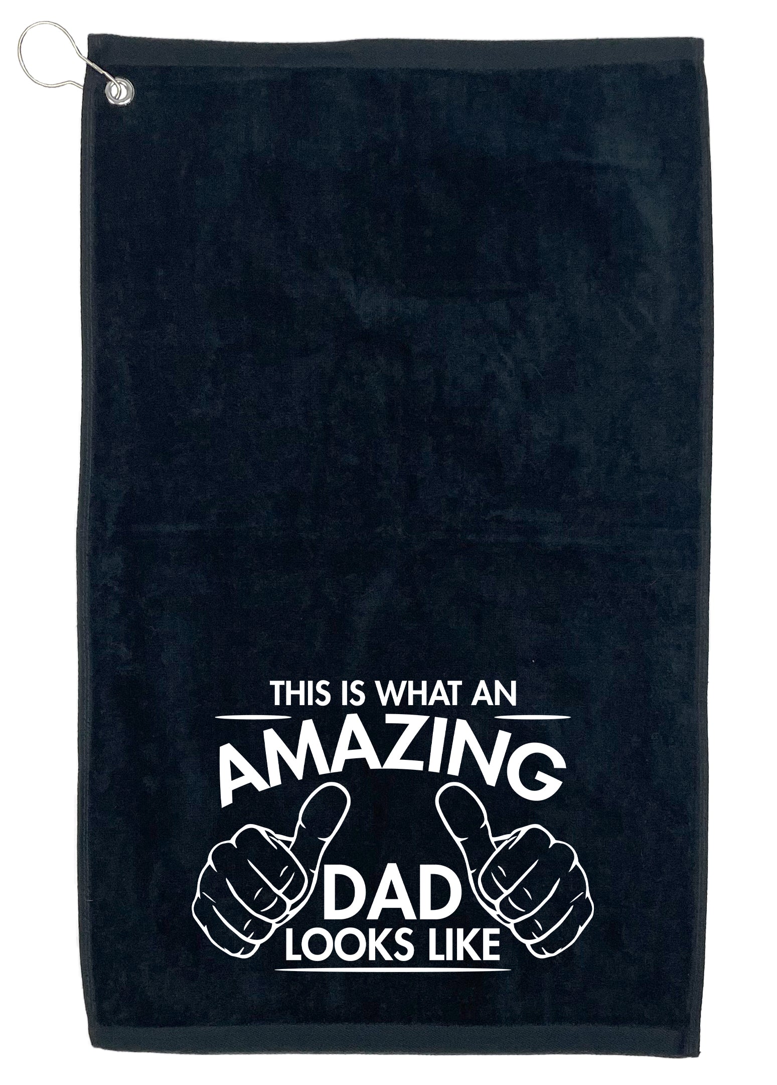 This Is What An Amzaing Dad Looks Like, Golf Towel