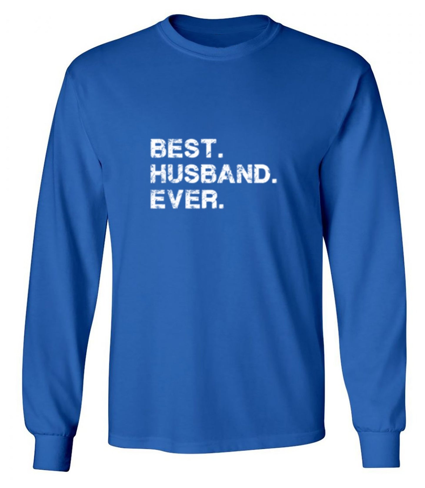 Funny T-Shirts design "Best Husband Ever T-Shirt - Long Sleeve"
