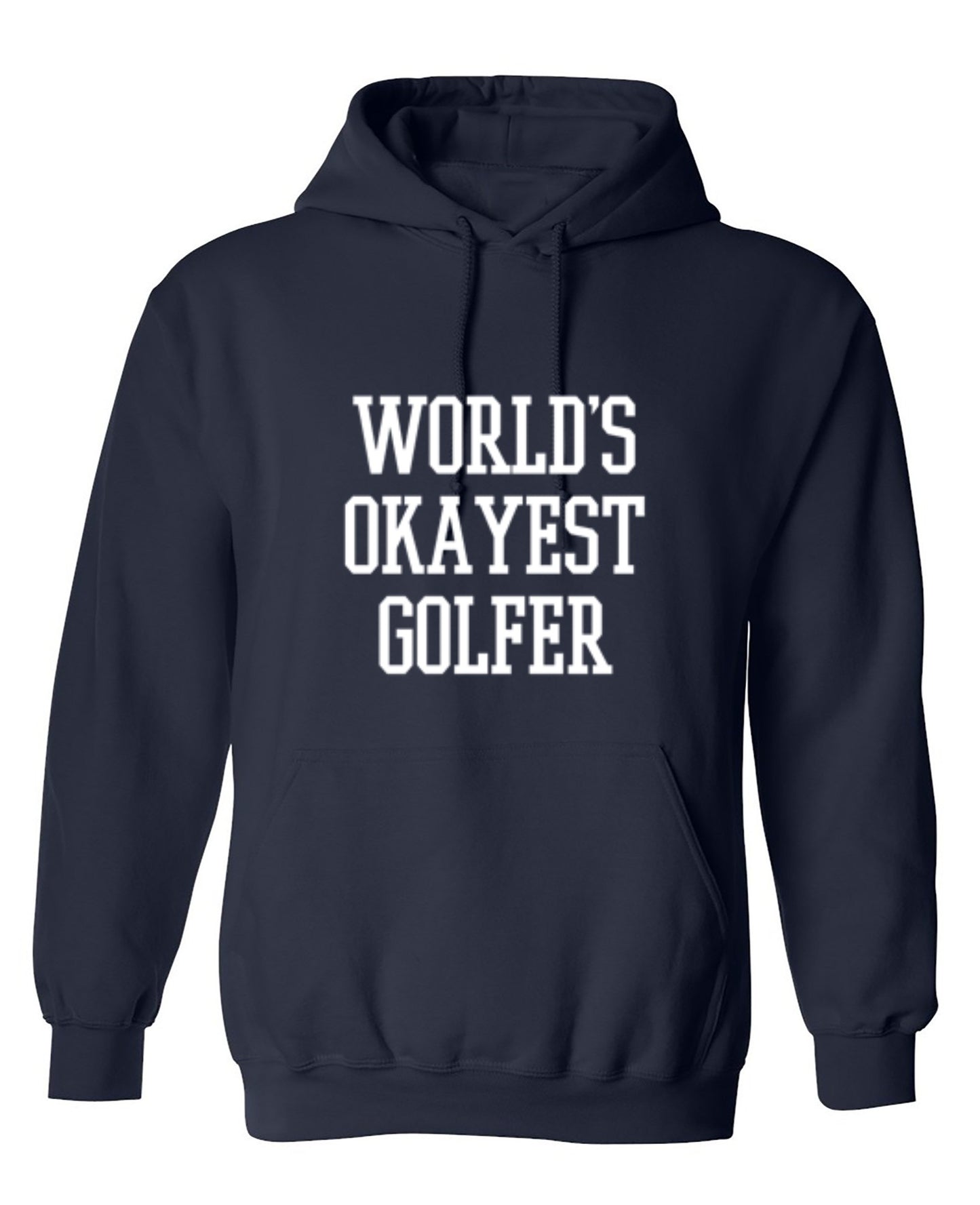 Funny T-Shirts design "World's Okayest Golfer - Hoodie"