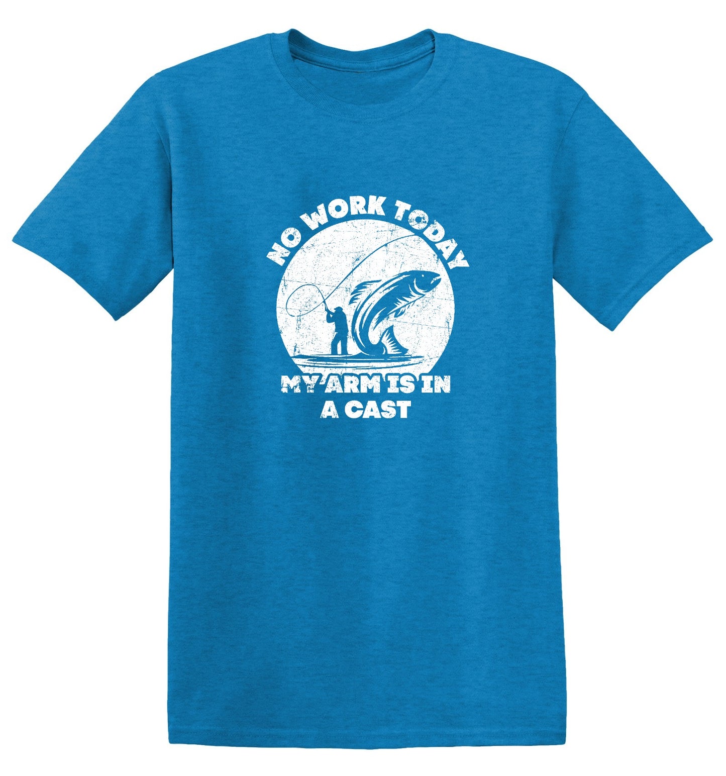 Funny T-Shirts design "No Work Today My Arm is in a Cast - Fathers Day Shirt - Ring Spun Tee"