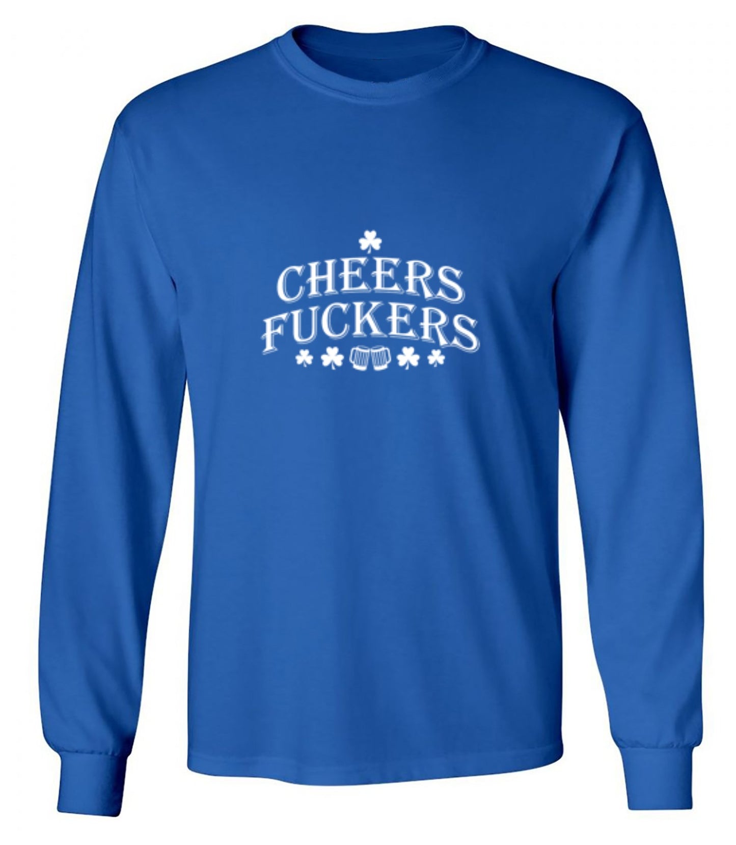 Funny T-Shirts design "Cheers Fuckers St. Patrick's Day"