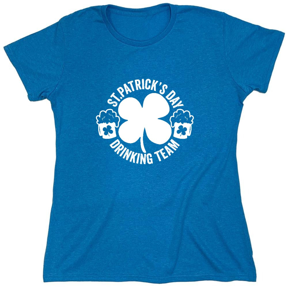 Funny T-Shirts design "St. Patricks Day, Drinking Team Shirt - Womens"
