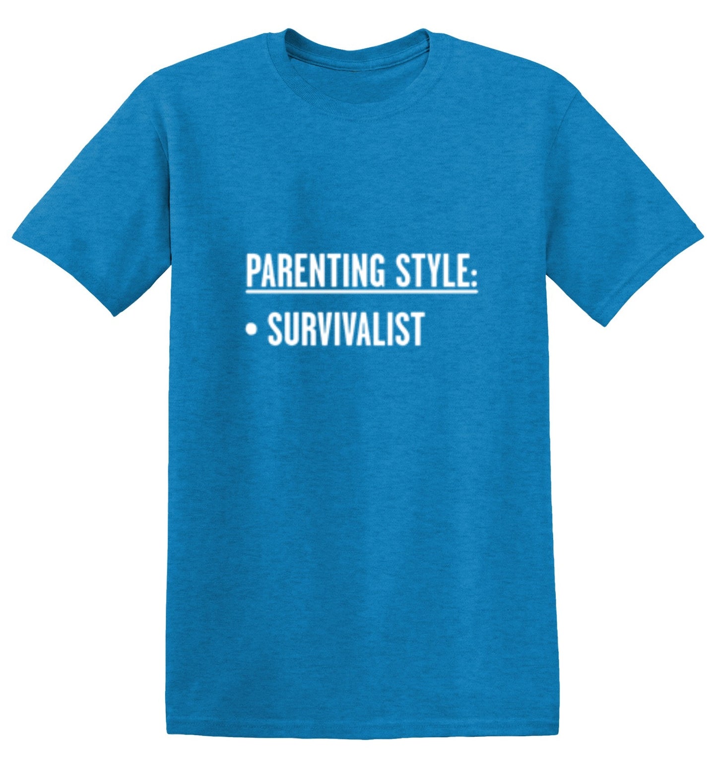 Parenting Style: Survivalist - Roadkill T-Shirts
