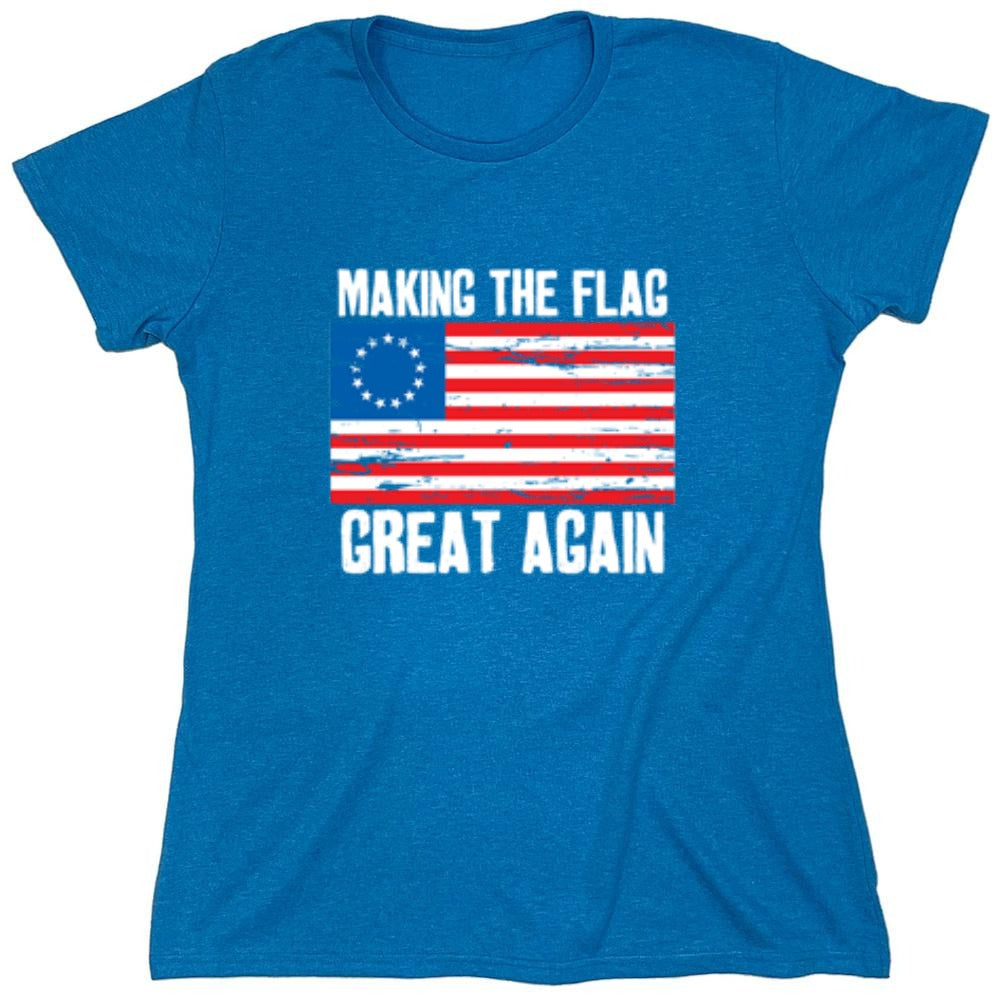 Funny T-Shirts design "Betsy Ross Making The Flag Great Again T-Shirt"