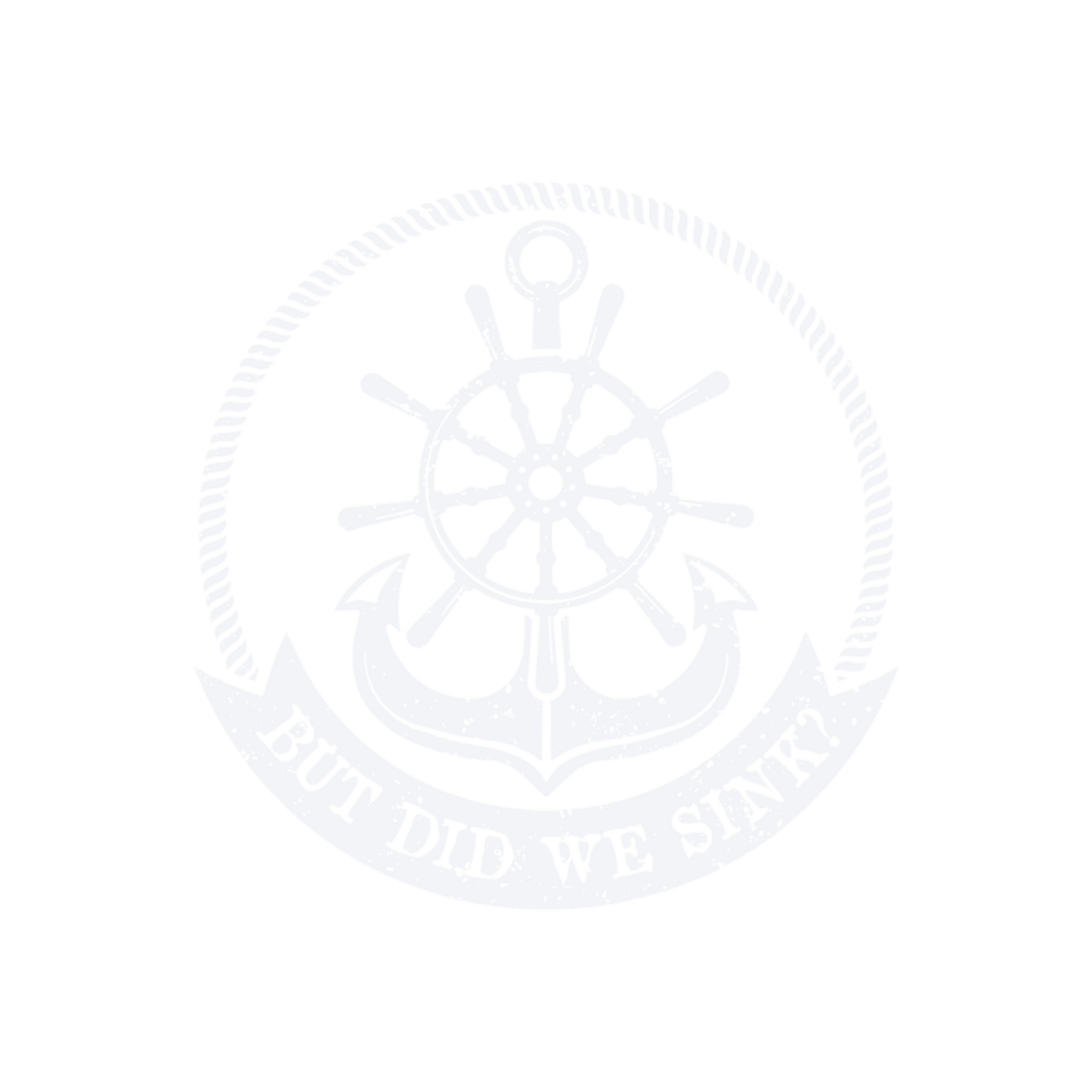 Funny T-Shirts design "But Did we Sink T-Shirt"