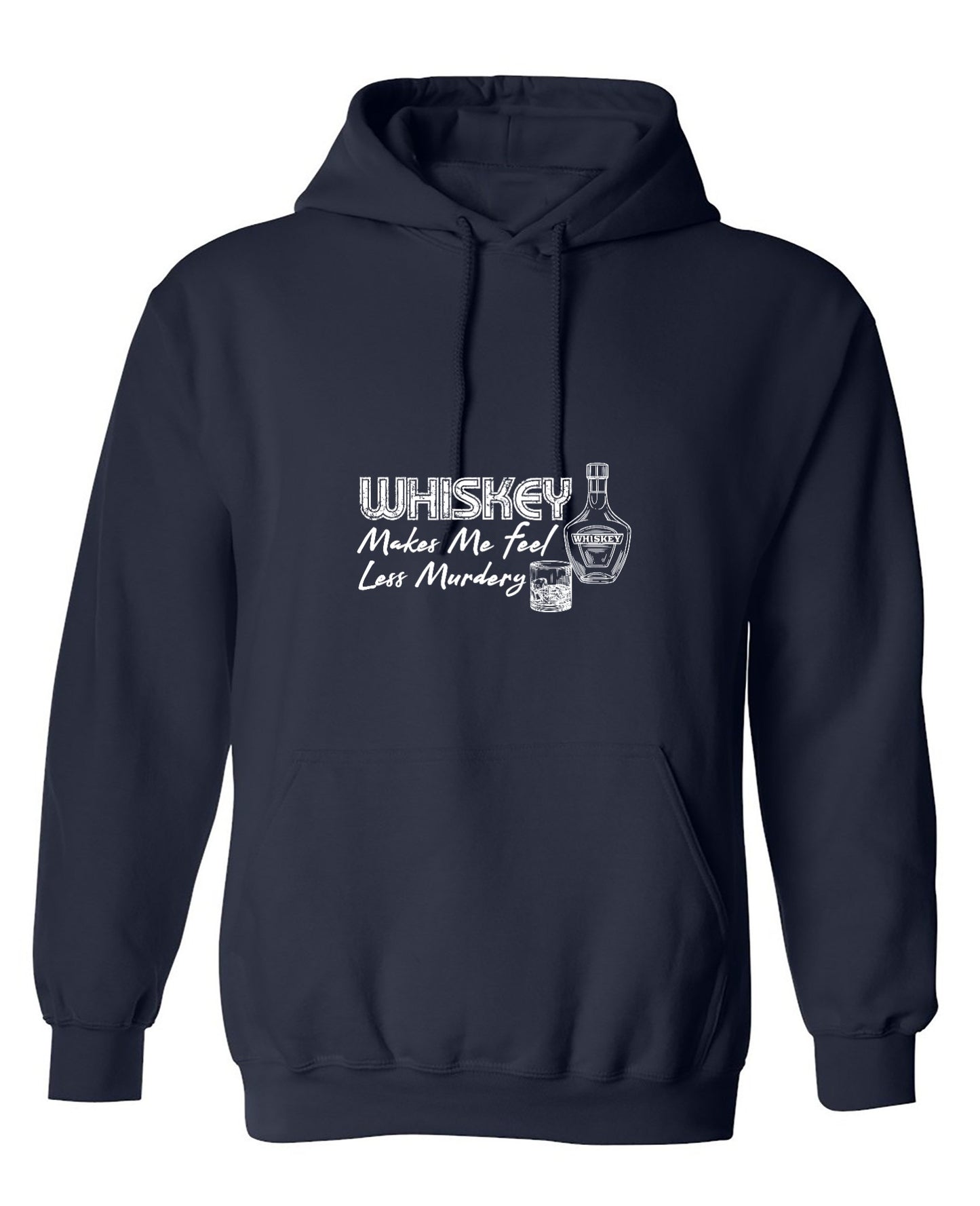 Funny T-Shirts design "Whiskey Makes me feel Less Murdery Shirt"