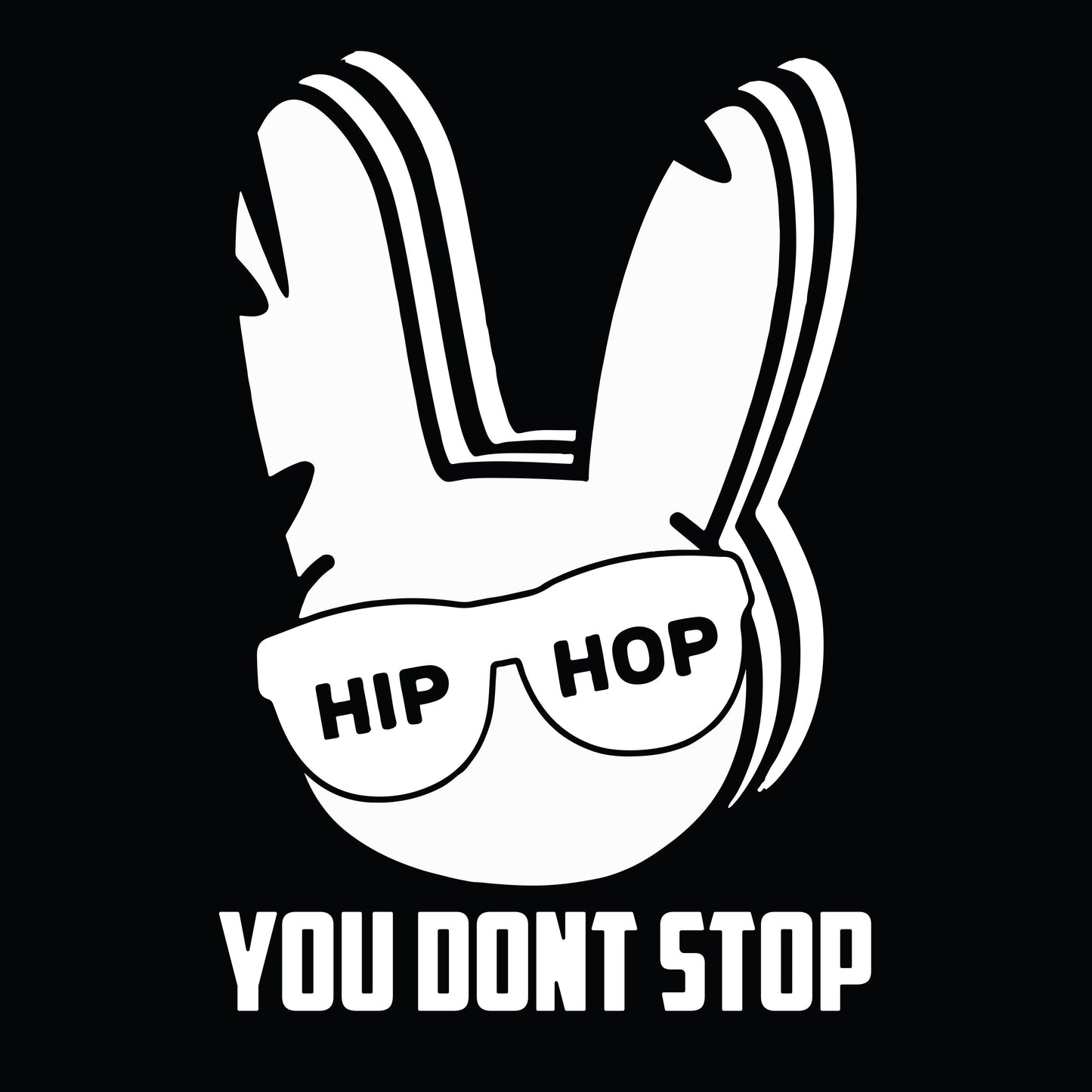 Funny T-Shirts design "Hip Hop You Dont Stop"