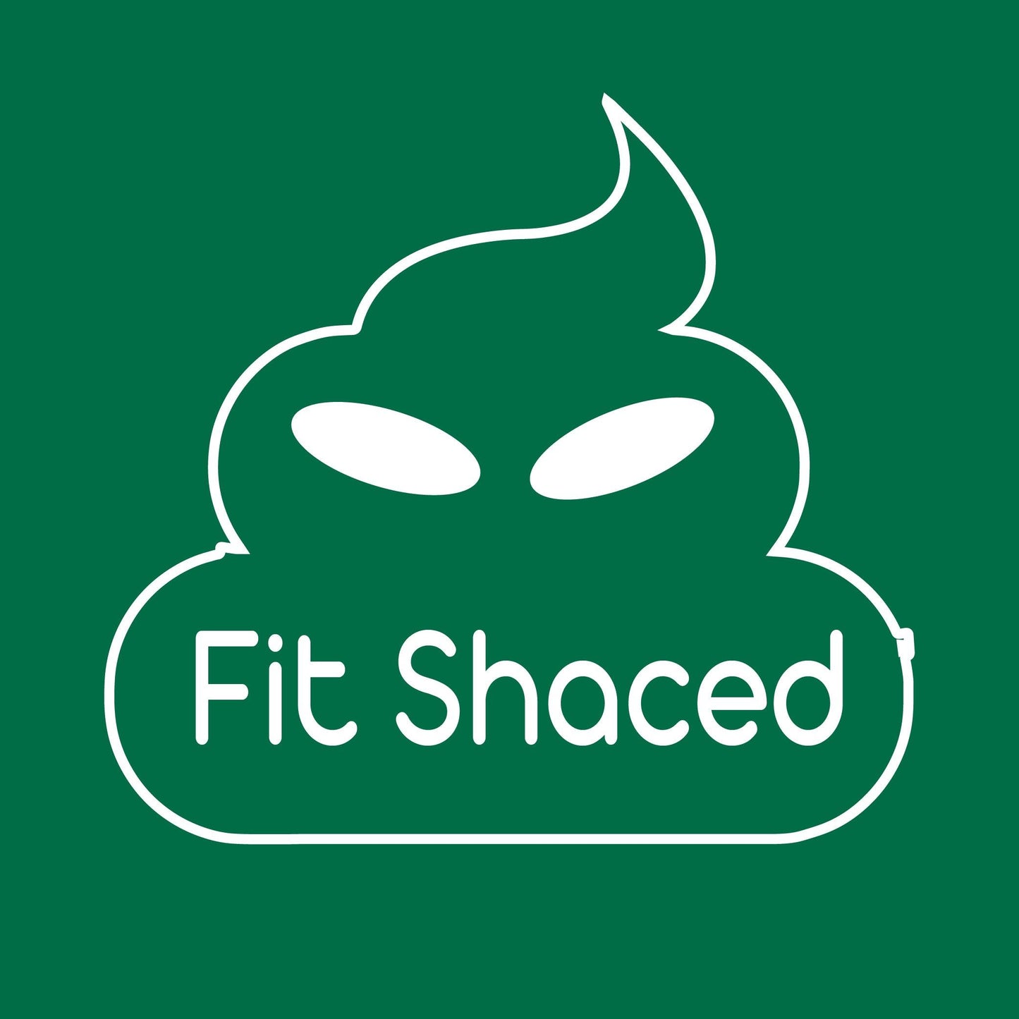 Funny T-Shirts design "Fit Shaced"