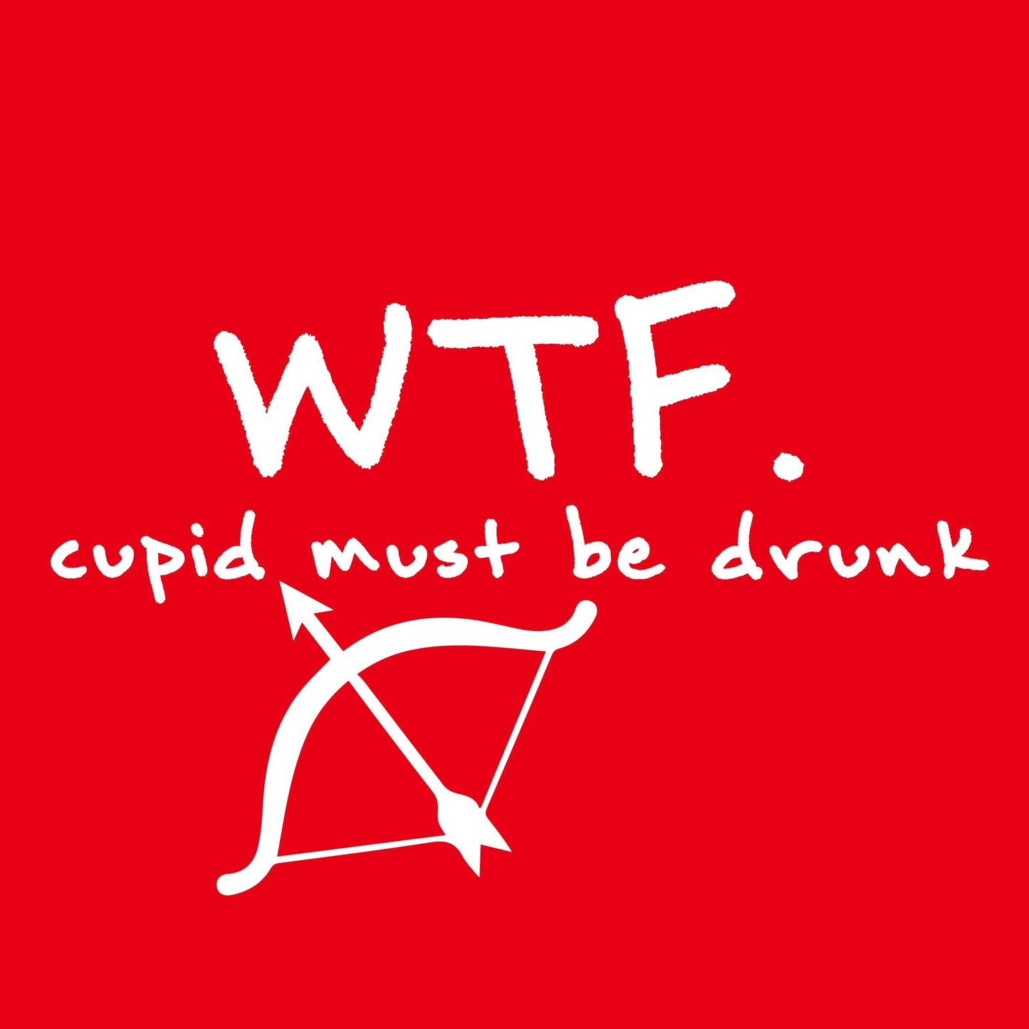 WTF CUPID - Roadkill T-Shirts