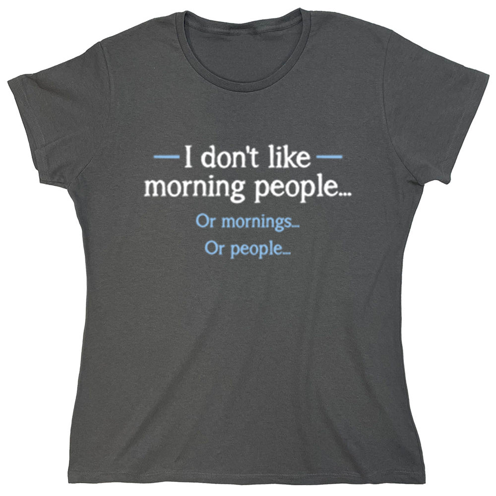 Funny T-Shirts design "PS_0373W_MORNING_PEOPLE"