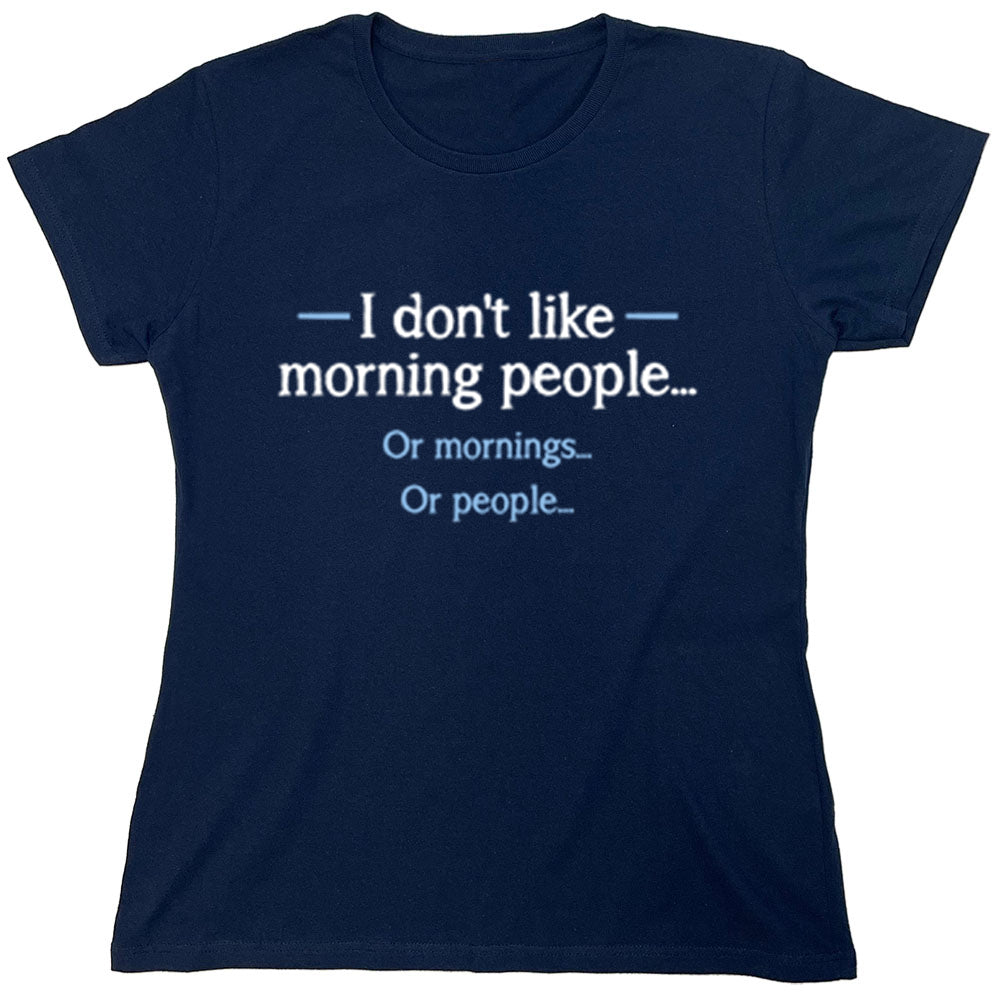 Funny T-Shirts design "PS_0373W_MORNING_PEOPLE"