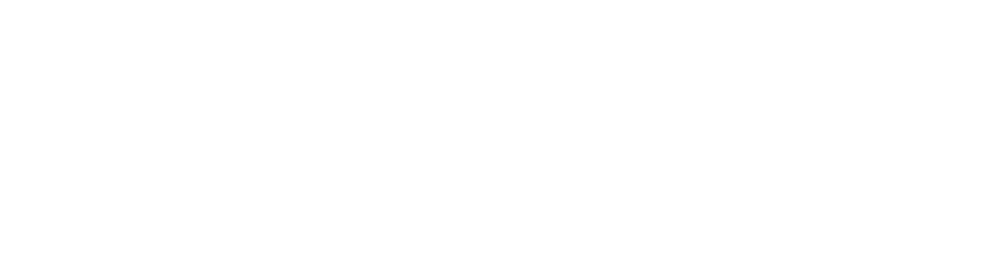 It's a Beautiful Day to Leave Me Alone - Roadkill T-Shirts