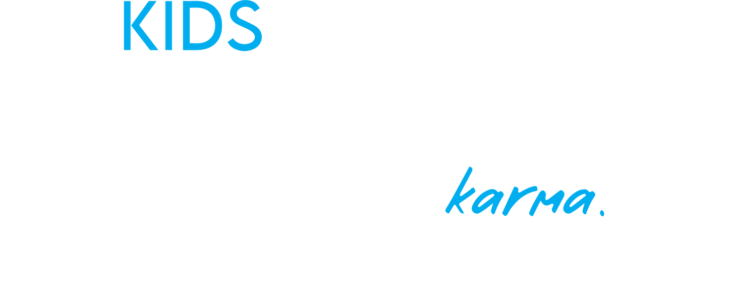 Funny T-Shirts design "My Kids are Turning Out Just Like Me T-Shirt"