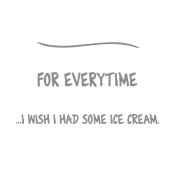 Funny T-Shirts design "If I Had A Dollar For Everytime I Got Distracted...I Wish I Had Some Ice Cream"