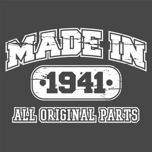 Made in 1941 All Original Parts - Roadkill T-Shirts