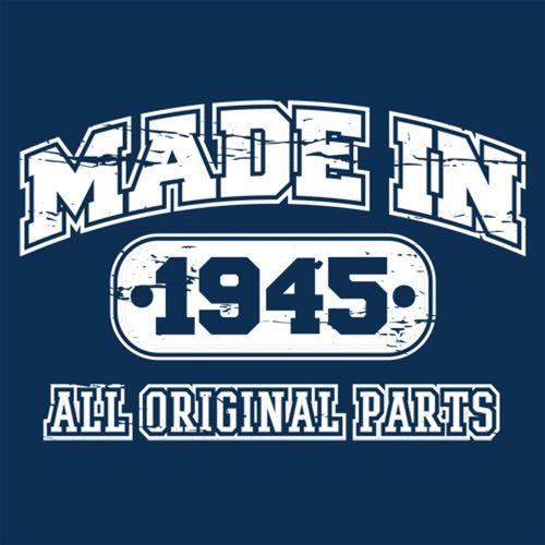 Made in 1945 All Original Parts - Roadkill T-Shirts