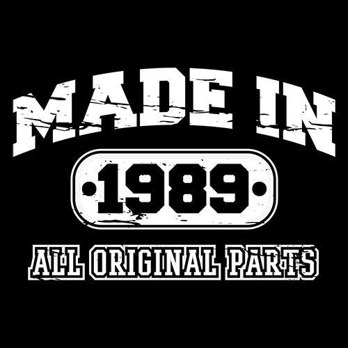 Funny T-Shirts design "Made in 1989 All Original Parts"