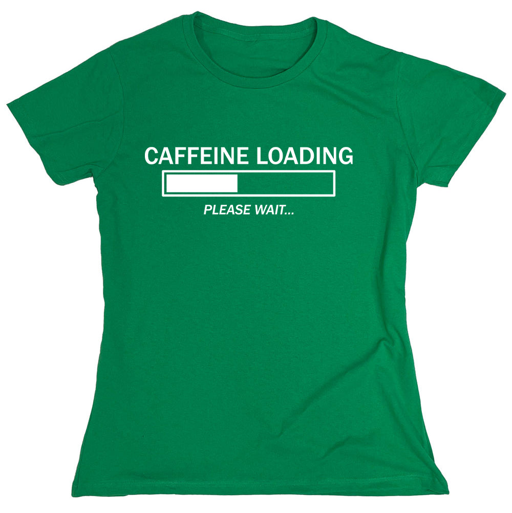 Funny T-Shirts design "Caffeine Loading"
