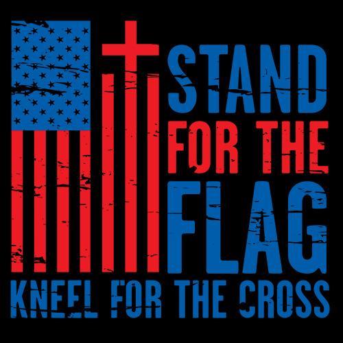 Funny T-Shirts design "Stand For The Flag Kneel For The Cross Shirt!"