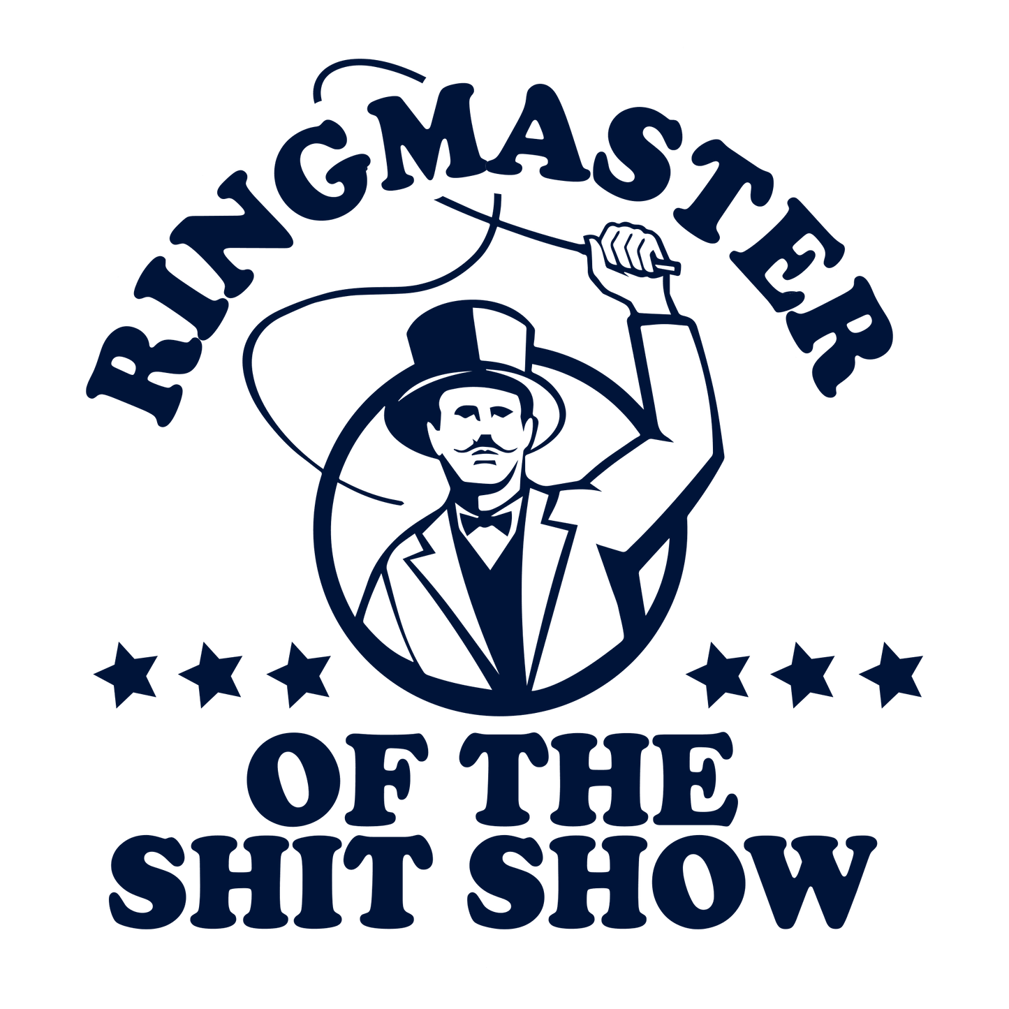 Funny T-Shirts design "Ringmaster Of the Shit Show Shirt"