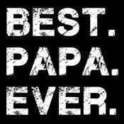 Funny T-Shirts design "Best Papa Ever"