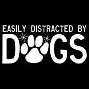 Funny T-Shirts design "Easily Distracted By Dogs"