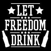 Funny T-Shirts design "Let Freedom Drink - Cool 4th of July T-Shirt"