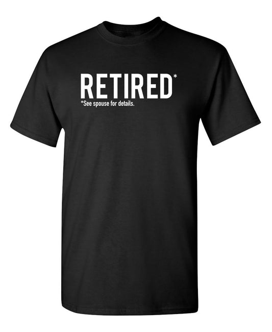 Retired See Spouse For Details