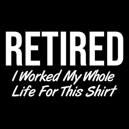 Funny T-Shirts design "Retired T-Shirt"
