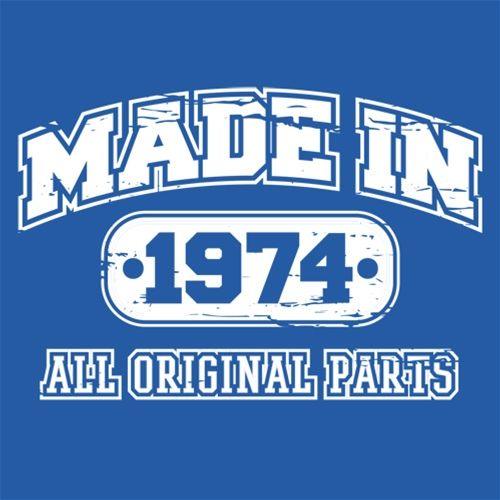 Funny T-Shirts design "Made in 1974 All Original Parts"