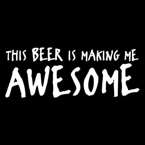 Funny T-Shirts design "This Beer Is Making Me Awesome T-Shirt"