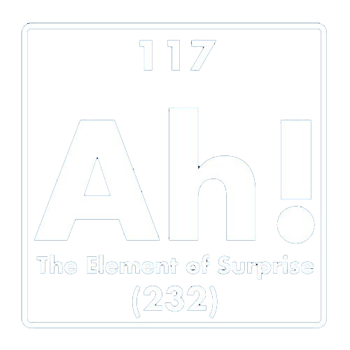 Ah! The Element Of Surprise