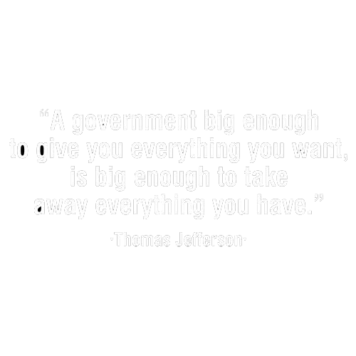 Funny T-Shirts design "A Government Big Enough To Give You Everything You Want Is Big Enough To Take Away Everything You Have T-Shirt"