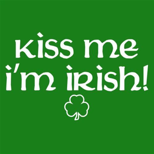 Funny T-Shirts design "Kiss Me I'm Irish"