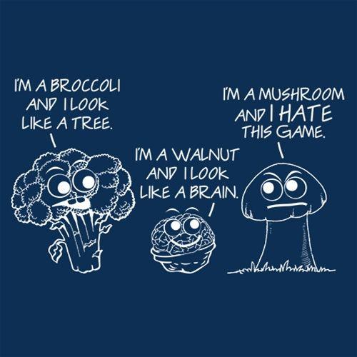 Funny T-Shirts design "I'm A Broccoli And I Look Like A Tree, I'm A Walnut And I Look Like A Brain"