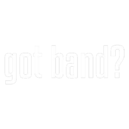 Got Band?