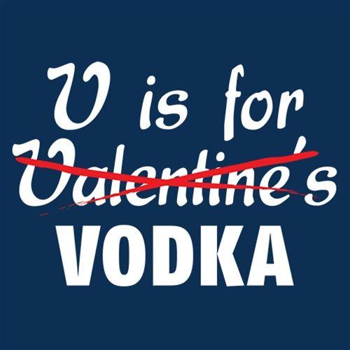 Funny T-Shirts design "V Is For Vodka T-Shirt"