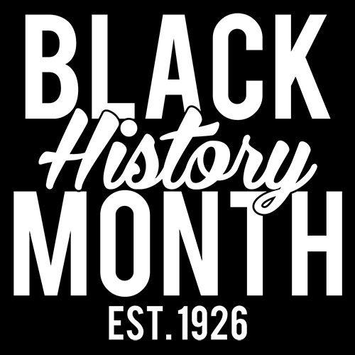 Funny T-Shirts design "Black History Month Est. 1926"