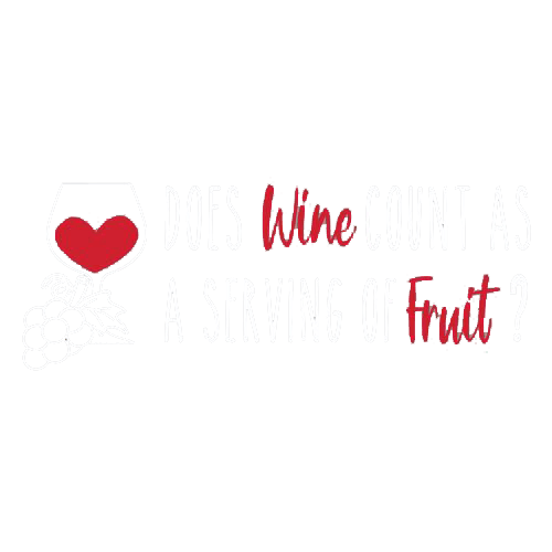 Funny T-Shirts design "Does Wine Count As A Serving Of Fruit? T-Shirt"