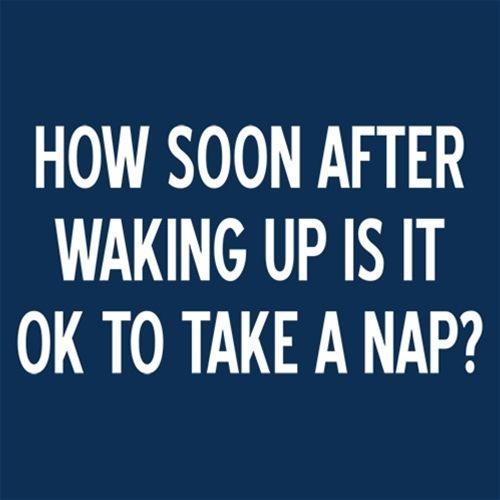 Funny T-Shirts design "How Soon After Waking Up Is It Ok To Take A Nap T-Shirt"