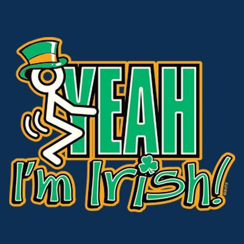Funny T-Shirts design "Fck Yeah I'm Irish"