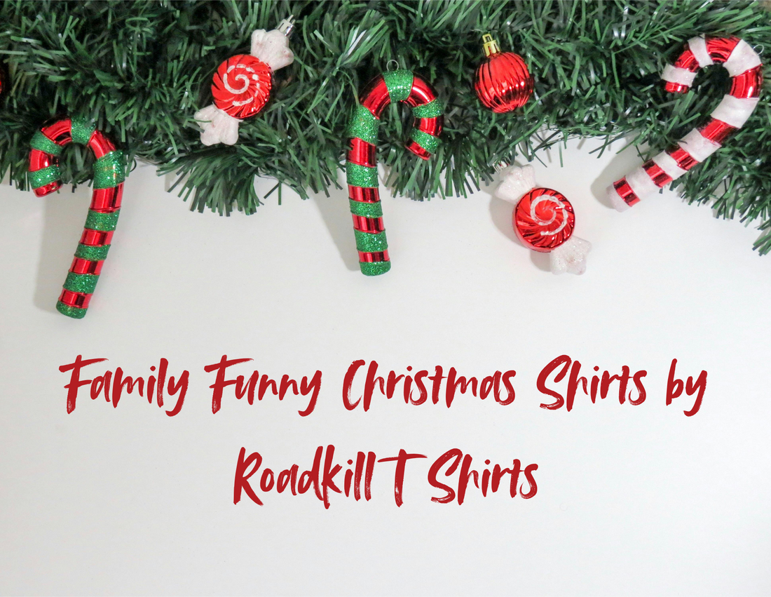 Getting Your Family Funny Christmas Shirts