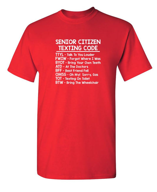 Funny T-Shirts design "Senior Citizen Texting Codes"