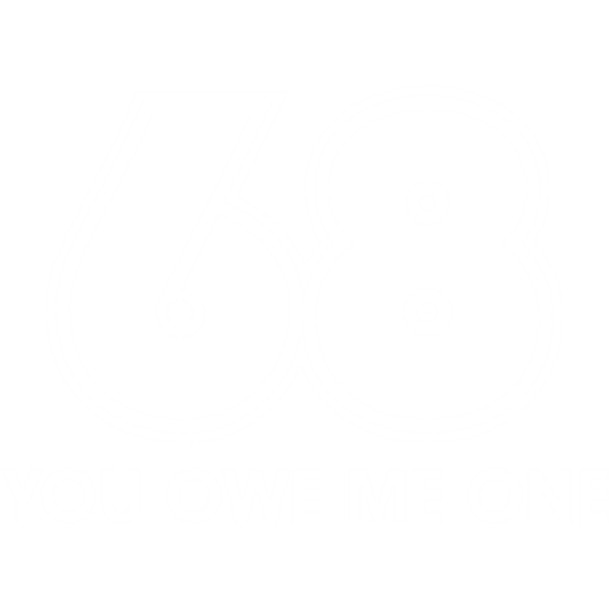68 You Owe Me One